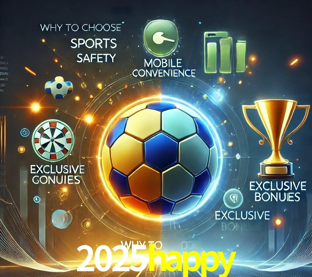 Por Que Escolher o 2025happy?